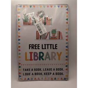 Free Little Library -Steel‎ Decor Sign 12x8
